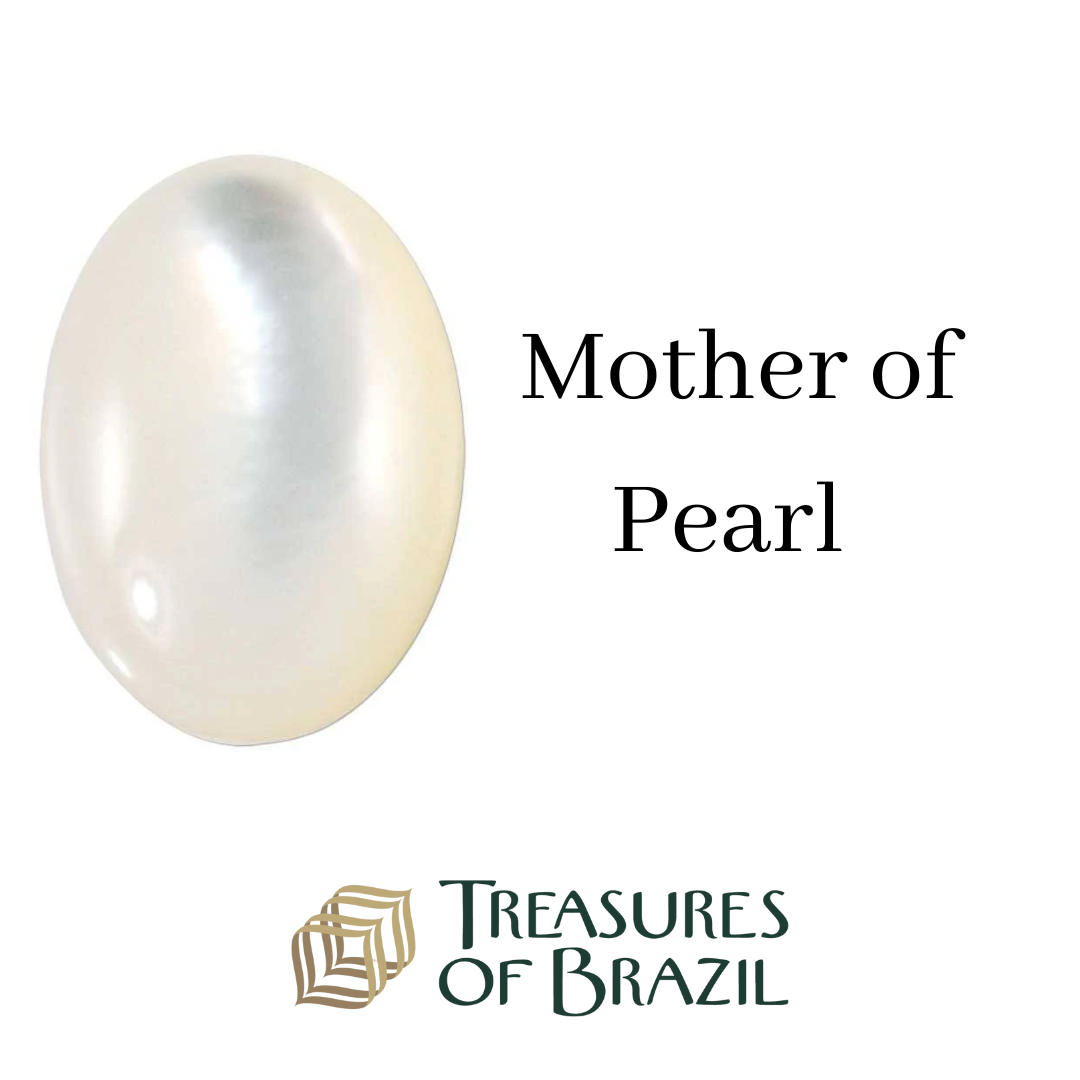 Mother of Pearl - Treasures of Brazil